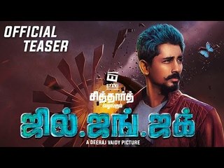 Jil Jung Juk Official Teaser | Siddharth | Deeraj Vaidy | Vishal Chandrashekhar