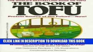 [PDF] The Book of Tofu: Protein Source of the Future--Now! Full Colection