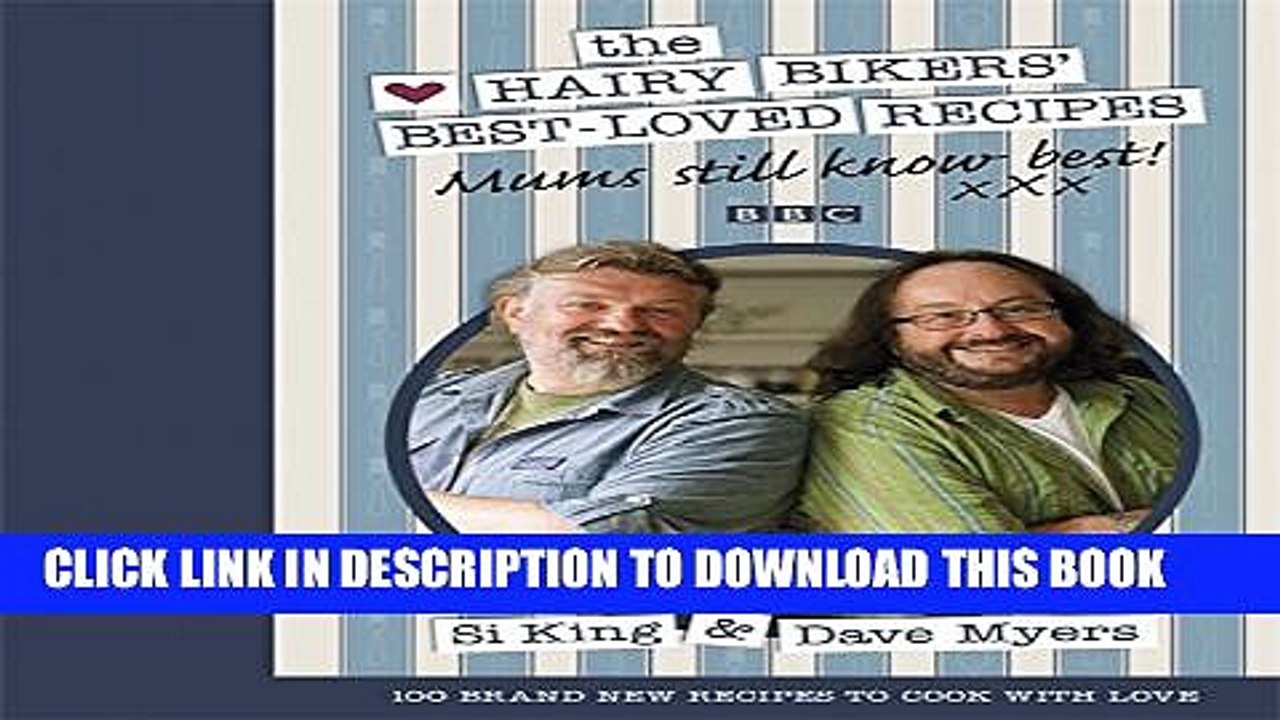 [PDF] The Hairy Bikers  Best-Loved Recipes: Mums Still Know Best Full Online