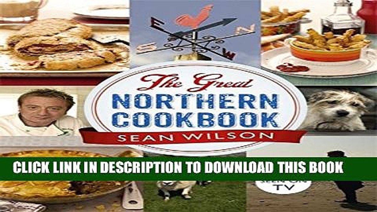 [PDF] The Great Northern Cookbook Full Online