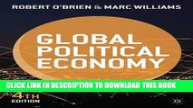 [PDF] Global Political Economy: Evolution and Dynamics Popular Online
