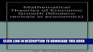 [PDF] Mathematical Theories of Economic Growth Popular Online
