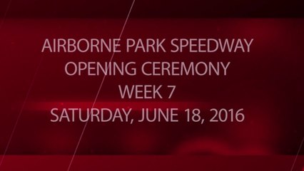 Racing - Week 7 - 06-18-2016 - Opening Ceremony