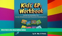 Big Deals  Kids  EPs Workbook: Hands-on Activities for Social, Emotional and Character