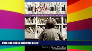 Big Deals  Why Kids Can t Read: Challenging the Status Quo in Education  Best Seller Books Most