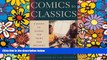 Must Have PDF  Comics to Classics: A Guide to Books for Teens and Preteens  Free Full Read Best