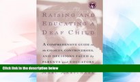 Big Deals  Raising and Educating a Deaf Child  Best Seller Books Best Seller
