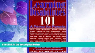 Big Deals  Learning Disabilities 101: A Primer for Parents  Free Full Read Best Seller