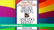 Big Deals  How Well Does Your Child Read, Write, and Do Math?: Step-by-Step Methods for Parents to