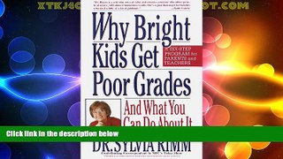 Big Deals  Why Bright Kids Get Poor Grades: And What You Can Do About It  Free Full Read Best Seller