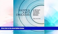 Big Deals  Hopes and Dreams: An IEP Guide for Parents of Children with Autism Spectrum Disorders