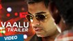 Vaalu Official Theatrical Trailer | STR | Hansika Motwani | Santhanam | Thaman