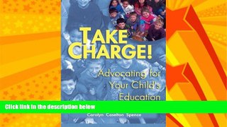 Big Deals  Take Charge!: Advocating For Your Child s Education  Best Seller Books Best Seller