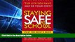Big Deals  Staying Safe at School: What You Need to Know  Best Seller Books Most Wanted