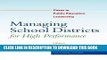 [PDF] Managing School Districts for High Performance: Cases in Public Education Leadership Popular