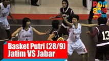 Bola Basket - (Putri) Jawa Timur vs Jawa Barat, Rabu (28/9)