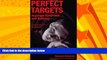 Big Deals  Perfect Targets: Asperger Syndrome and Bullying--Practical Solutions for Surviving the