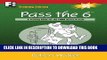 [PDF] Pass the 6: A Training Guide for the FINRA Series 6 Exam Popular Collection