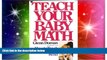 Must Have PDF  How to Teach Your Baby Math  Best Seller Books Best Seller