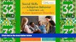 Big Deals  Social Skills and Adaptive Behavior in Learners with Autism Spectrum Disorders  Free