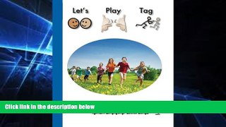 Must Have PDF  Let s Play Tag: Autism Sing-Along!  Social Songs (Volume 1)  Free Full Read Most