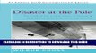 [PDF] Disaster at the Pole: The Crash of the Airship Italia-A Harrowing True Tale of Arctic