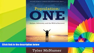 Big Deals  Population One: Autism, Adversity, and the Will to Succeed  Best Seller Books Best Seller