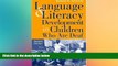 Big Deals  Language and Literacy Development in Children Who Are Deaf (2nd Edition)  Best Seller