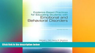 Big Deals  Evidence Based-Practice for Educating Students with Emotional and Behavioral Disorders