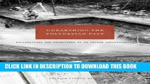 [PDF] Unearthing the Polynesian Past: Explorations and Adventures of an Island Archaeologist Full