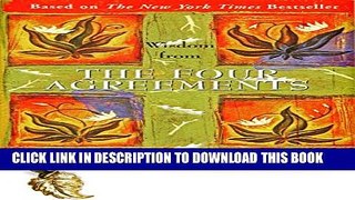 [PDF] Wisdom from the Four Agreements (Mini Book) (Charming Petites) Popular Online