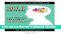 [PDF] Self-Esteem: Fast Proven Treatment For Recovery From Low Self-Esteem Full Online