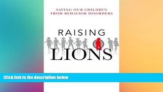 Big Deals  Raising Lions  Best Seller Books Best Seller