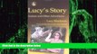 Big Deals  Lucy s Story: Autism and Other Adventures  Free Full Read Best Seller