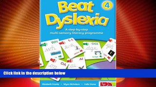 Big Deals  Beat Dyslexia: Bk. 4  Best Seller Books Most Wanted