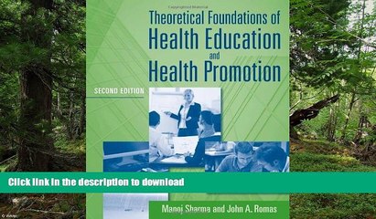 FAVORITE BOOK  Theoretical Foundations Of Health Education And Health Promotion FULL ONLINE