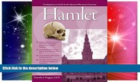 Must Have PDF  Advanced Placement Classroom: Hamlet (Teaching Success Guides for the Advanced