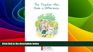 Big Deals  The Teacher Who Made A Difference  Best Seller Books Most Wanted