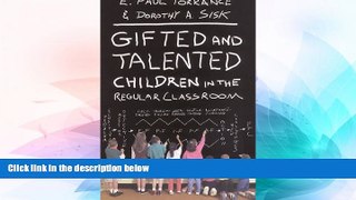 Big Deals  Gifted and Talented Children in the Regular Classroom  Free Full Read Best Seller