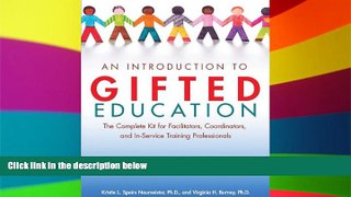 Big Deals  An Introduction to Gifted Education: The Complete Kit for Facilitators, Coordinators,