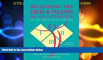 Big Deals  Developing the Gifts and Talents of All Students in the Regular Classroom: An