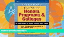 Big Deals  Peterson s Honors Programs and Colleges, 4th Edition  Free Full Read Best Seller