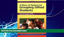 Big Deals  A Menu of Options for Grouping Gifted Students (Practical Strategies in Gifted