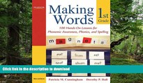 READ BOOK  Making Words First Grade: 100 Hands-On Lessons for Phonemic Awareness, Phonics and