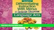 Big Deals  Differentiating Instruction with Menus for the Inclusive Classroom: Language Arts