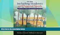 Big Deals  Including Students With Special Needs: A Practical Guide for Classroom Teachers (with