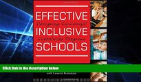 Big Deals  Effective Inclusive Schools: Designing Successful Schoolwide Programs  Free Full Read