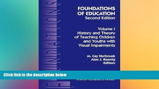 Big Deals  Foundations of Education, Vol. 1,  2nd Edition  Free Full Read Most Wanted