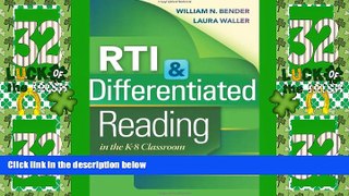 Big Deals  RTI   Differentiated Reading in the K-8 Classroom  Free Full Read Most Wanted