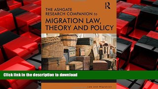 FAVORIT BOOK The Ashgate Research Companion to Migration Law, Theory and Policy (Law and